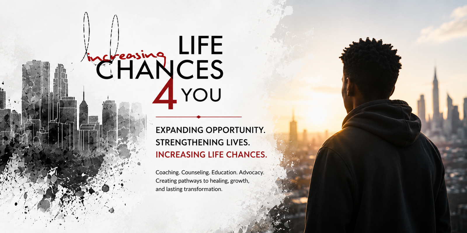 Increasing Life Chances 4 You