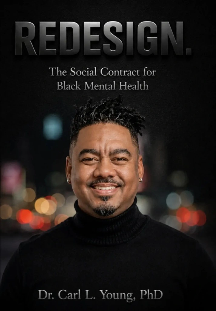 REDESIGN: The Social Contract for Black Mental Health
